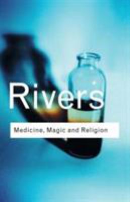 Medicine, Magic, and Religion