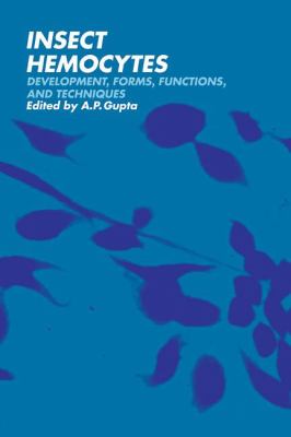 Insect Hemocytes : Development, Forms, Functions and Techniques
