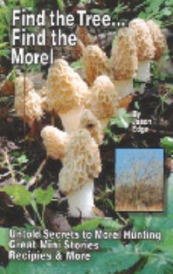 Find the Tree Find the Morel