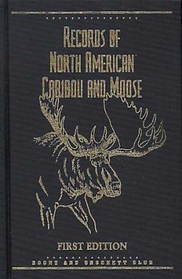 Records of North American Caribou and Moose