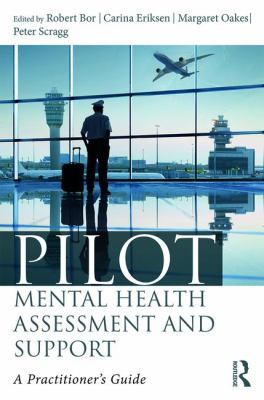 Pilot Mental Health Assessment and Support : A Practitioner's Guide