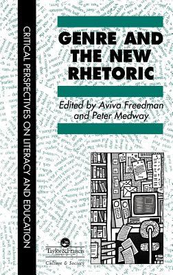 Genre in the New Rhetoric