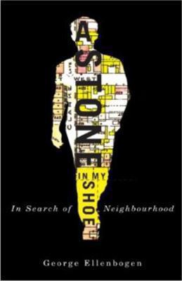 A Stone in My Shoe : In Search of Neighborhood