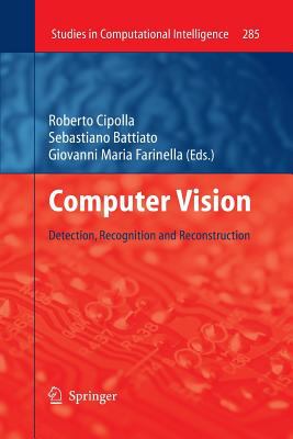 Computer Vision : Detection, Recognition and Reconstruction