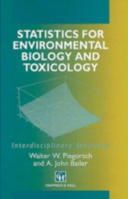 Statistics for Environmental Biology and Toxicology