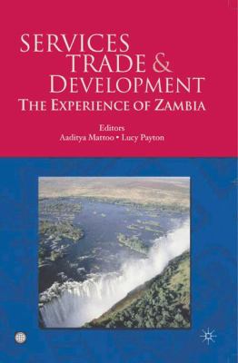 Services Trade and Development : The Experience of Zambia