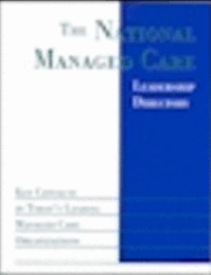 National Managed Care Leadership Directory