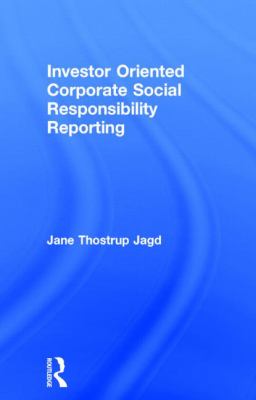 Investor Oriented Corporate Social Responsibility Reporting