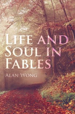 Life and Soul in Fables