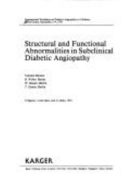Structural and Functional Abnormalities in Subclinical Diabetic Angiopathy