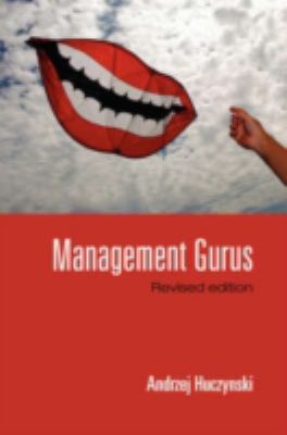 Management Gurus, Revised Edition
