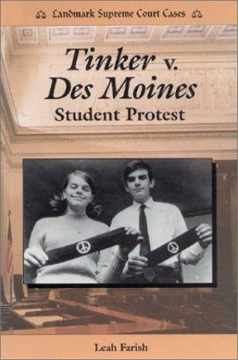 Tinker vs. Des Moines : Student Protest