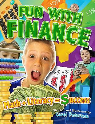 Fun with Finance : Math + Literacy = $Uccess