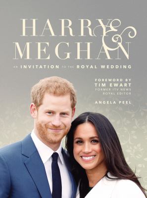 Harry and Meghan: an Invitation to the Royal Wedding