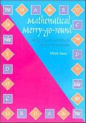 Mathematical Merry-Go-Round : Whole Class Oral Activities to Enhance the Curriculum