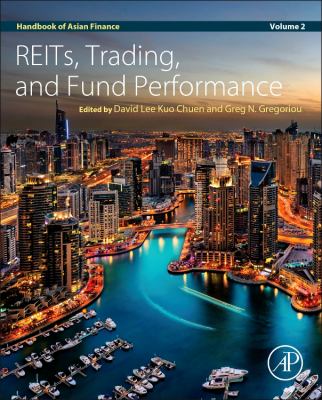 Handbook of Asian Finance : REITs, Trading, and Fund Performance