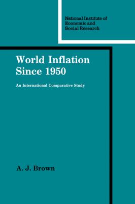 World Inflation Since 1950 : An International Comparative Study
