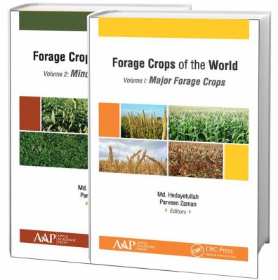 Forage Crops of the World 2-Volume Set : Volume I: Major Forage Crops Volume Ii: Minor Forage Crops