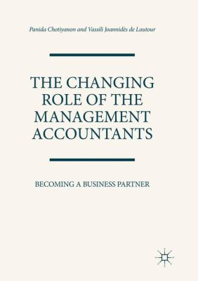 The Changing Role of the Management Accountants : Becoming a Business Partner