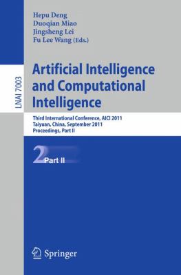 Artificial Intelligence and Computational Intelligence Pt. II : Second International Conference, AICIi 2011, Taiyuan, China, September 24-25, 2011, Proceedings