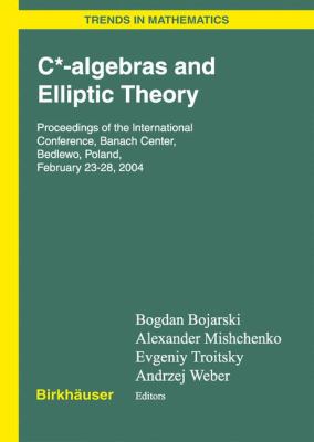 C*-Algebras and Elliptic Theory