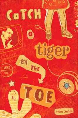Catch a Tiger by the Toe : Voices from the McCarthy Era