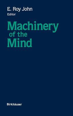 Machinery of the Mind