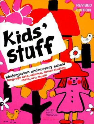 Kids' Stuff Kindergarten-Nursery School : Language Arts, Science, Social Studies, Math, Art and Music
