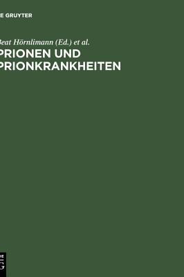 Prionen und Prionkrankheiten