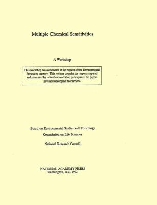 Multiple Chemical Sensitivities : Addendum to Biologic Markers in Immunotoxicology
