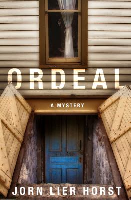 Ordeal : A William Wisting Mystery