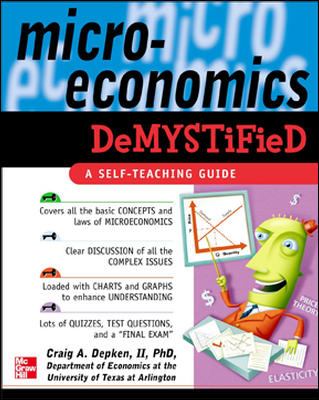 Microeconomics Demystified : A Self-Teaching Guide