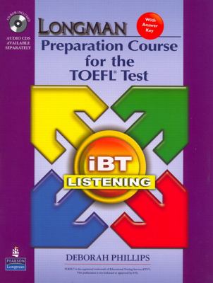 Longman Preparation Course for the TOEFL Test : iBT Listening