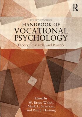 Handbook of Vocational Psychology : Theory, Research, and Practice