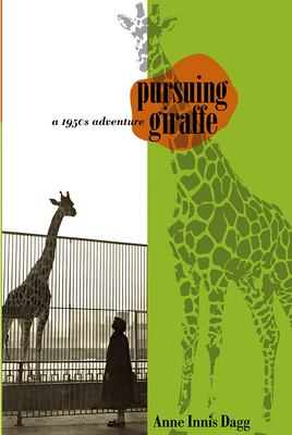 Pursuing Giraffe : A 1950s Adventure