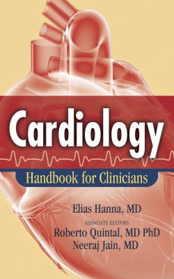 Cardiology : Handbook for Clinicians