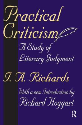 Practical Criticism : A Study of Literary Judgment