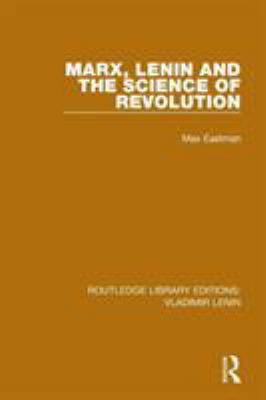 Marx Lenin and the Science of Revolution