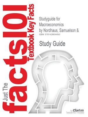 Studyguide for Macroeconomics by Nordhaus, Samuelson And