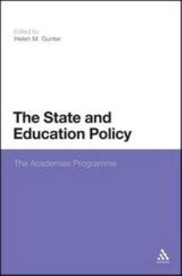 The State and Education Policy: the Academies Programme