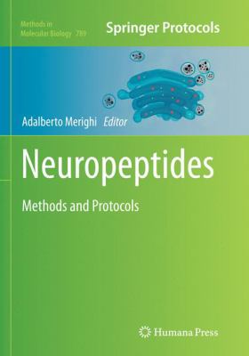 Neuropeptides : Methods and Protocols