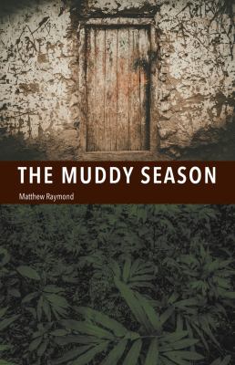 The Muddy Season