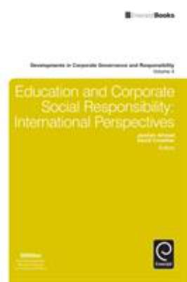 Education and Corporate Social Responsibility : International Perspectives
