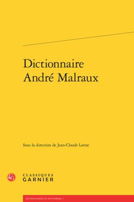 Dictionnaire André Malraux