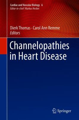 Channelopathies in Heart Disease