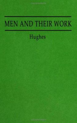 Men and Their Work