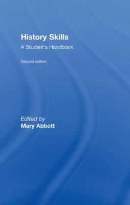 History Skills : A Student's Handbook