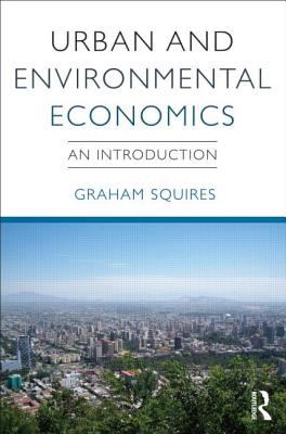 Urban and Environmental Economics : An Introduction