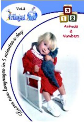 Trilingual Tots Volume 2 : Animals and Numbers