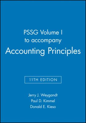 PSSG Volume I to Accompany Accounting Principles, 11th Edition